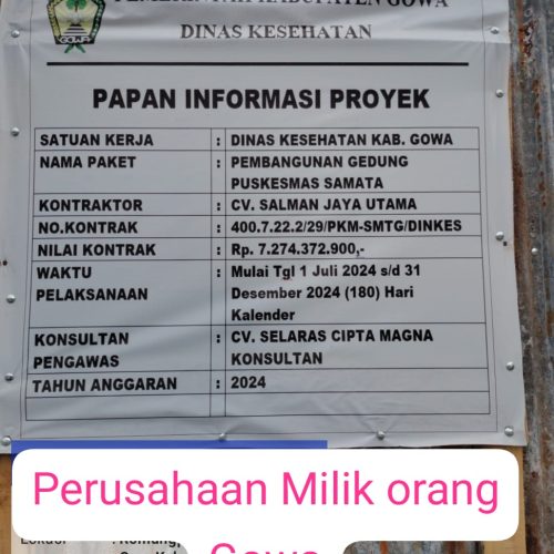Demi Kepercayaan Publik, Bapak Bupati dan Kepala Kejari Kabupaten Gowa Infeksi Projek Puskesmas Samata.